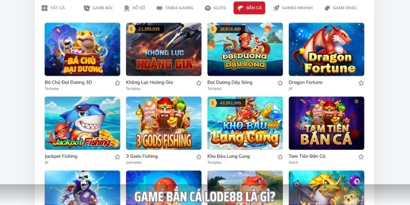 bắn cá lode88 giải trí