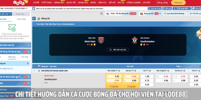 Quy trình và hướng dẫn cá cược bóng đá chi tiết tại Lode88