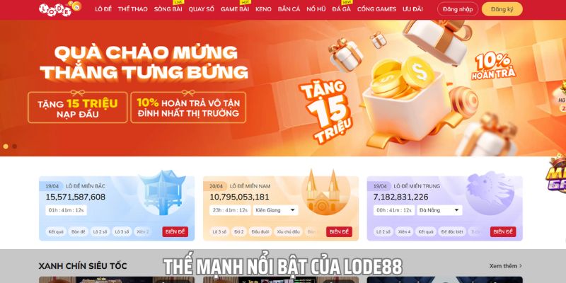 Thế mạnh nổi bật khiến Lode88 trở thành nhà cái tốt nhất