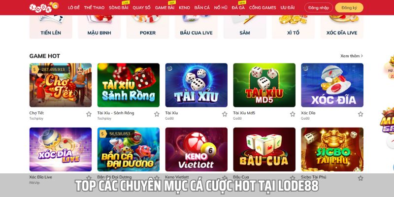 Top các chuyên mục cá cược siêu hot tại Lode88
